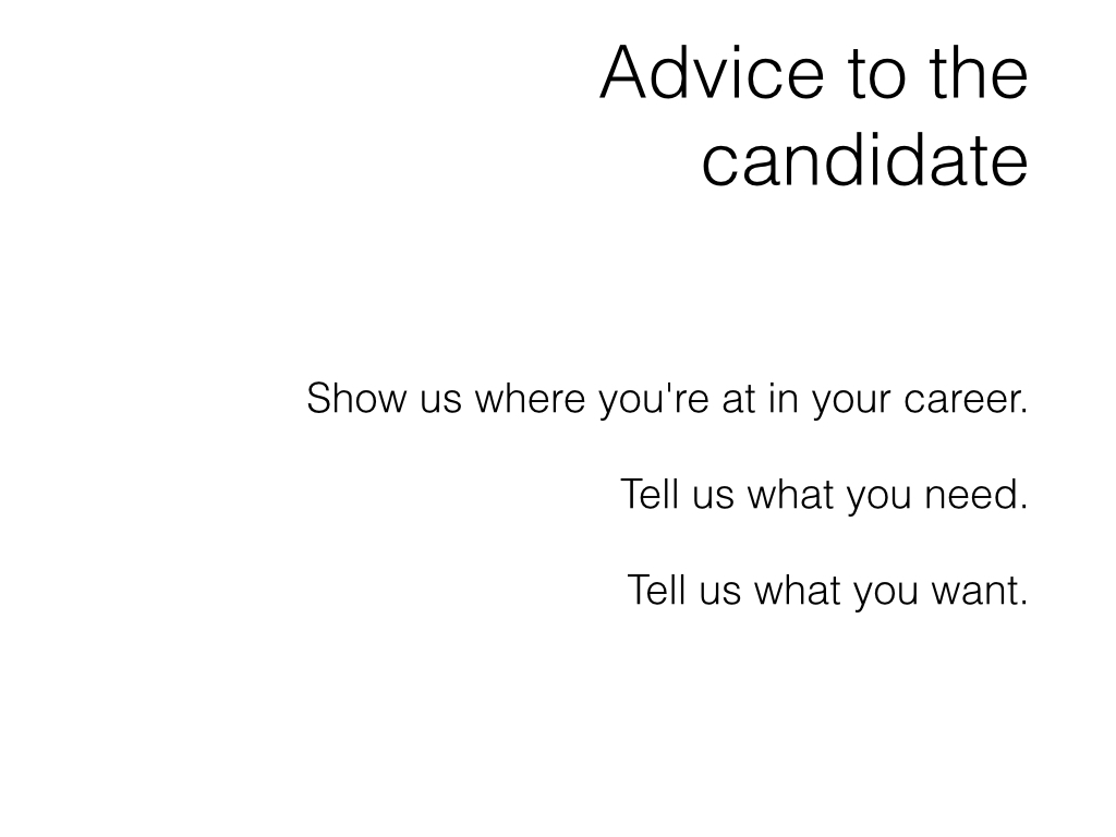 Slide: Candidate - show us where you're at