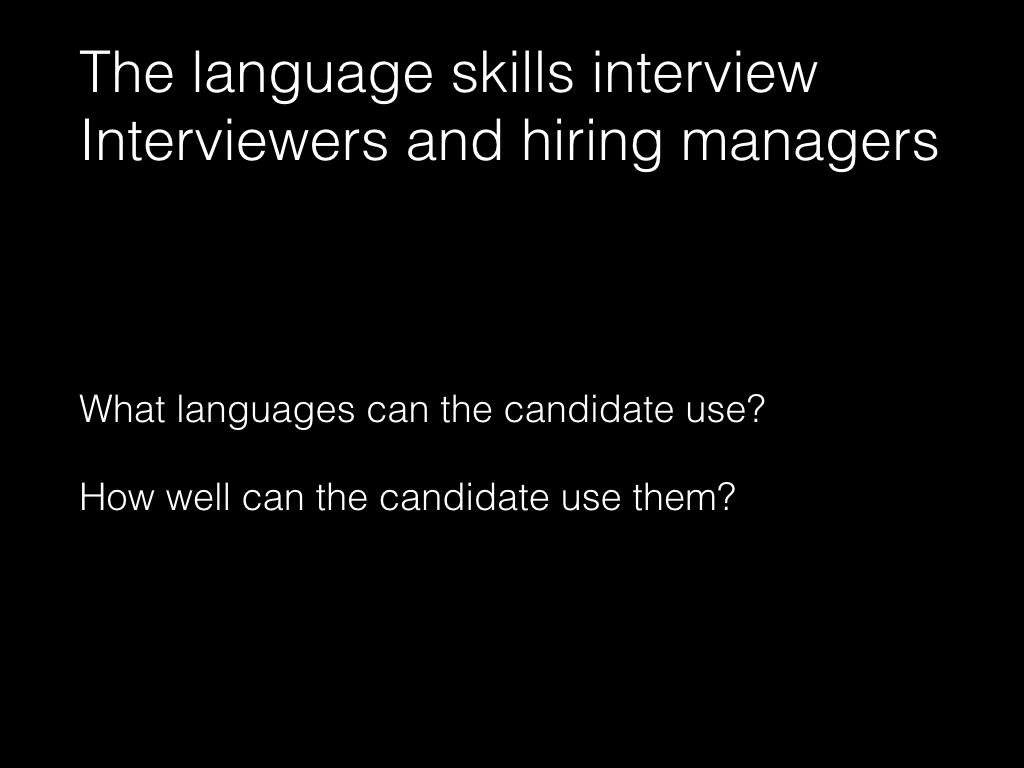 Slide: Managers - the language skills interview