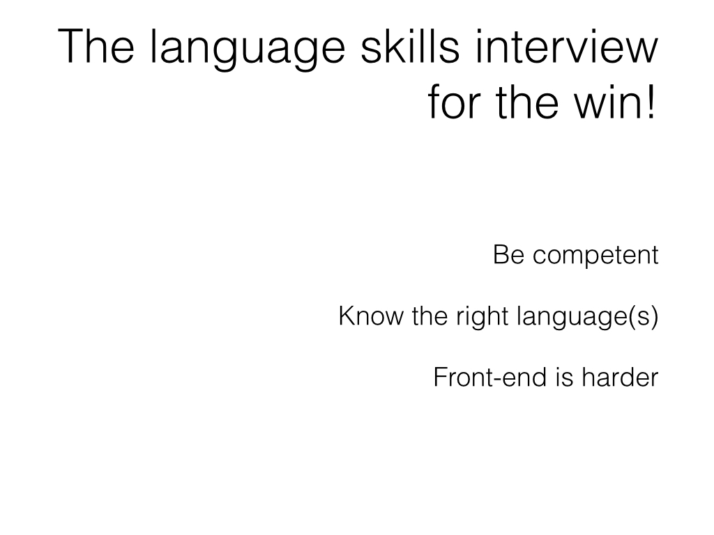 Slide: Candidates - the language skills interview