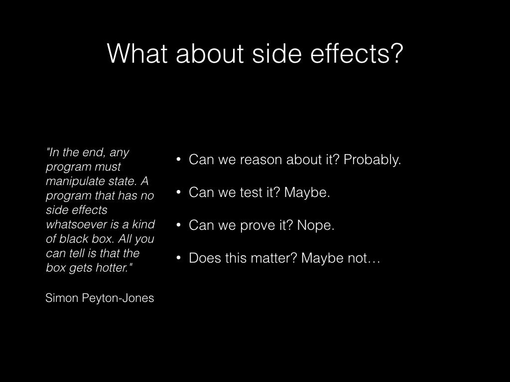 Slide: What about side effects?